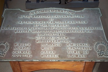 Plaque - Commemorative Plaque - dedicated to Captain James Fawthrop and the Portland Lifeboat Crew for the rescue of Admella survivors, 1859