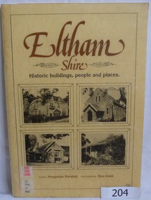 Book, Eltham Shire: historic buildings, people and places, 1983_