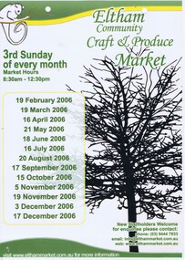 Poster - Advertising Poster, Eltham Community Market Stallholders Association, The Eltham Community Art & Craft Market: [dates for 2006], 2006