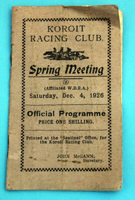 Koroit Racing Club Spring Meeting 1926 Programme, Koroit Racing Club Spring Meeting 1926 Official Programme, Dec 4, Front Page, 1926