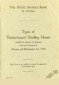 Booklet, Types of Timber Framed Dwelling Houses, Victoria, 1927