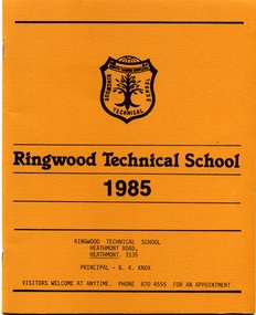 Booklet, Ringwood Technical School 1985 Information Booklet