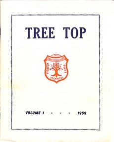 Booklet, Ringwood Technical School Tree Top Magazine Vol 1 1959