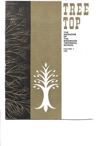 Booklet, Ringwood Technical School Tree Top Magazine Vol 4 1962