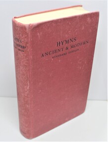 Book, Hymns Ancient and Modern Standard Edition 1922 - Maggs Family Collection - Ringwood, Victoria