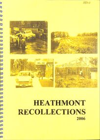 Book, Heathmont Recollections 2006