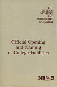 Programme, Baxter & Stubbs, Invitation and Programme for the Official Opening of the Flecknoe Building, Barker Building and Steane Building, 1991, 10/08/1991