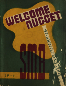 Magazine - Booklet, Ballarat School of Mines Students' Magazine, Welcome Nugget,1948
