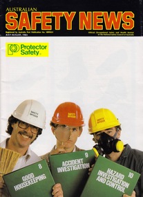 Magazine - Magazine - Safety, VIOSH: Australian Safety News, July-August 1983. Official Occupational Safety and Health Journal of the National Safety Council of Australia
