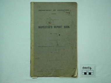 Book, school inspectors, Inspector's Report Book, Prior to 1914