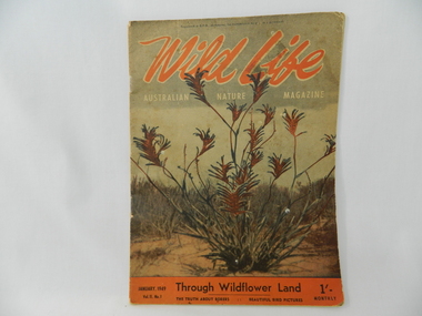 Magazine - Nature, Joseph Swanson Wilkinson, Wild Life Australian Nature Magazine, January 1949