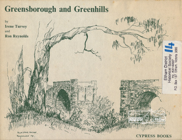 Book, Irene Turvey et al, Greensborough and Greenhills /​ words by Irene Turvey ; Drawings by Ron Reynolds, 1973