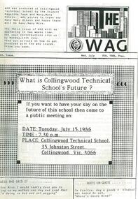 Magazine: The Wag student magazine CCOT 1986-1987, Student magazine The Wag Collingwood College of TAFE 1986-19