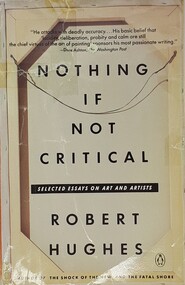 Book, Penguin, Nothing If Not Critical, Selected Essays On Art and Artists, 1992