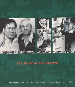 Book, Art and Working Life Committee et al, The Heart of the Hospital, 1996