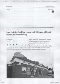Newspaper, The Courier Ballarat, "Last Drinks: Sudden closure of 150-year-old pub leaves patron reeling", 9/07/2018 12:00:00 AM