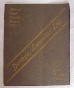 Book, Dennys, Lascelles Ltd Annual Wool Circular Season 1914-1915