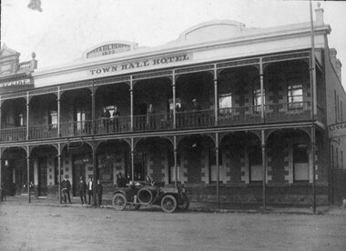 Photograph - Car parked in Front of Town Hall Hotel c1910 - 1920, Car Paked in fornt of Town Hall Hotel c1910 - 1920, c 1910 - 1920