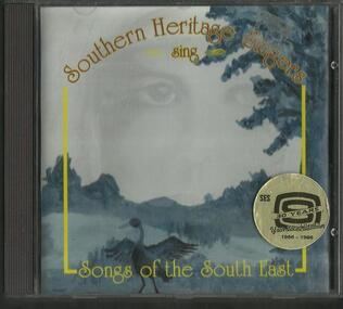 Cd, Southern Heritage Singers Sing- Songs of the South East- Pamela Walker OAM Penola- 1996
