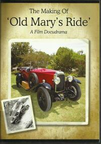 DVD, The Making of Old Mary's Ride- A Film Docudrama- Brenton Manser