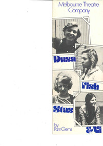 Theatre program, Dusa, Fish, Stas and Vi, a play by Pam Gems  performed by the Melbourne Theatre Company at the Russell Street Theatre commencing 24 January 1978