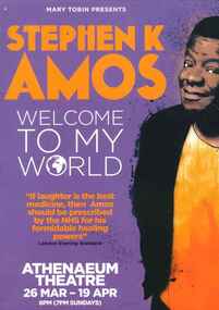 Theatre Flyer, Stephen K Amos performing Welcome to My World at Athenaeum Theatre commencing 26 March 2015 as part of Comedy Festival
