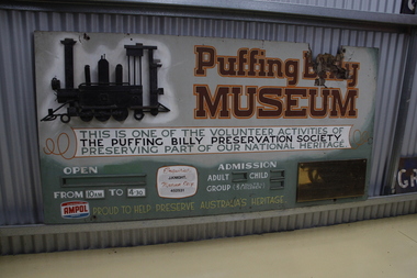 Sign - Puffing Billy Museum Entry