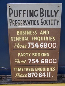 Puffing Billy Preservation Society contact sign, pre 1977