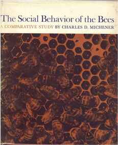 Publication, Michener, C. D, The social behaviour of the bees: a comparative study (Michener, C. D.), Cambridge, 1974