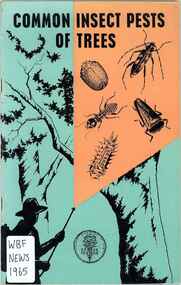 Publication, New South Wales Forestry Commission, Common insect pests of trees (New South Wales Forestry Commission), Sydney, 1965