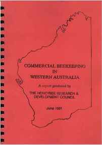Publication, Hornitzky, M., McDonald, R. & Charlton, M, Commercial beekeeping in Western Australia (Hornitzky, M., McDonald, R. & Charlton, M.), 1991