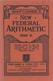 Booklet, Whitcombe's New Federal Arithmetic, Grade III, 1944