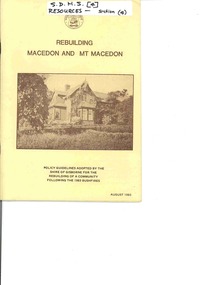 Booklet - Policy guidelines adopted by Shire of Gisborne, Rebuilding Macedon and Mt. Macedon, August 1983