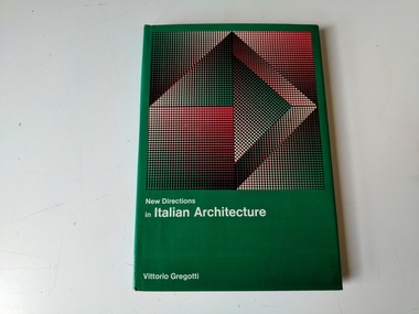 Book, Vittorio Gregotti, New Directions in Italian Architecture, 1968