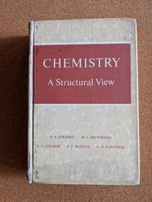 Book, D.R. Stranks, M.L. Heffernan, K.C. Lee Dow, P.T. McTigue, G.R.A. Withers, Chemistry: A Structural View, 1969