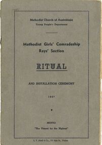 Booklet, Methodist Girls' Comradeship Rays' Section Ritual and Installation Ceremony