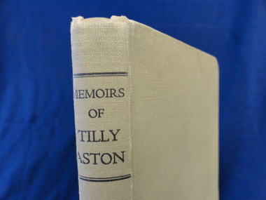 Book, Memoirs of Tilly Aston, 1946