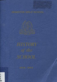 Book, The History of Ormiston Girls' School 1849-1964