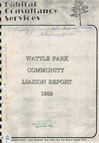 Book, Habitat Consulting Services, Wattle Park Community Liaison Report 1989, Sept 1989