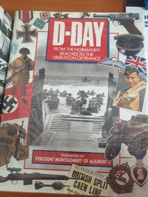 hard cover non-fiction book, D-Day From The Normandy Beaches to the Liberation of France, 1994