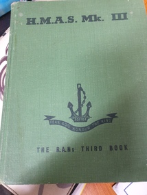 hard cover non-fiction book, HMAS Mk III, 1944