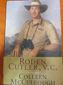 hard cover non-fiction book, Random House, Roden Cutler, V.C, 1998