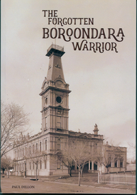 Book, Paul Dillon, Edward Dillon: The Forgotten Boroondara Warrior of Bench, Bank and Borough, 2015