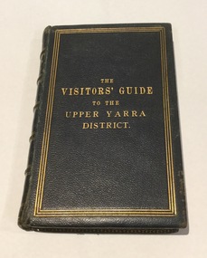 Book, The visitors' guide to the Upper Yarra District
