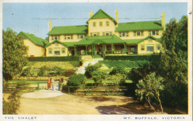 Postcard, "The Chalet Mt Buffalo, Victoria"