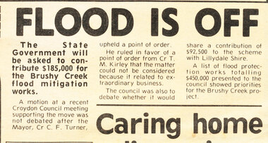 Work on paper - Newspaper cutting, Wonga Park: 30 Sep 1981 Ringwood Croydon Mail: "Flood is Off" re Proposed Brushy Creek Drainage Scheme