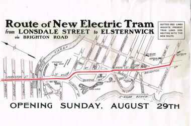 "Route of New Electric Tram from Lonsdale Street to Elsternwick via Brighton Road - Opening Sunday August 29th"
