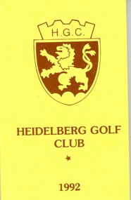 Book - Handbook, Heidelberg Golf Club, Heidelberg Golf Club Members Handbook 1992, 1992