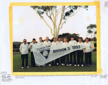 Photograph - Team Photograph, Heidelberg Golf Club, Heidelberg Golf Club 1993 Pennant Squad, Victorian Golf Association. Division 3, 1993