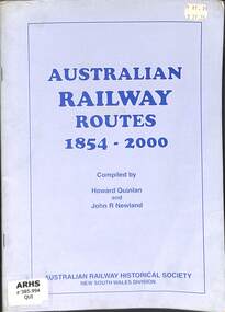 Book, Australian Railway Historical Society NSW Division et al, Australian Railway  Routes 1854-2000, 2000